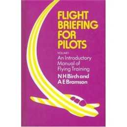 Flight Briefing for Pilots: Introdu..., Bramson, Alan E