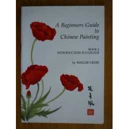 Beginners Guide to Chinese Painting II: Introduct... by Cross, Maggie Paperback