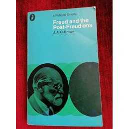 Freud and the -Freudians by James Alexander Campbell Brown Paperback Book