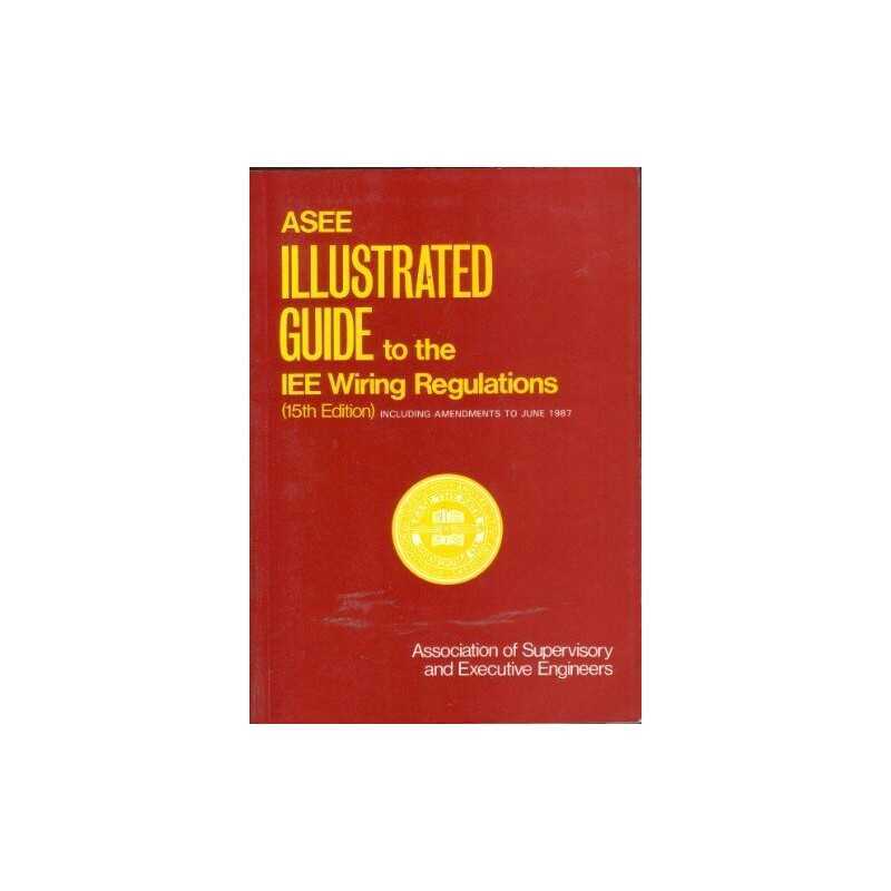 Illustrated Guide to the Institution of Ele... by Association of Super Paperback