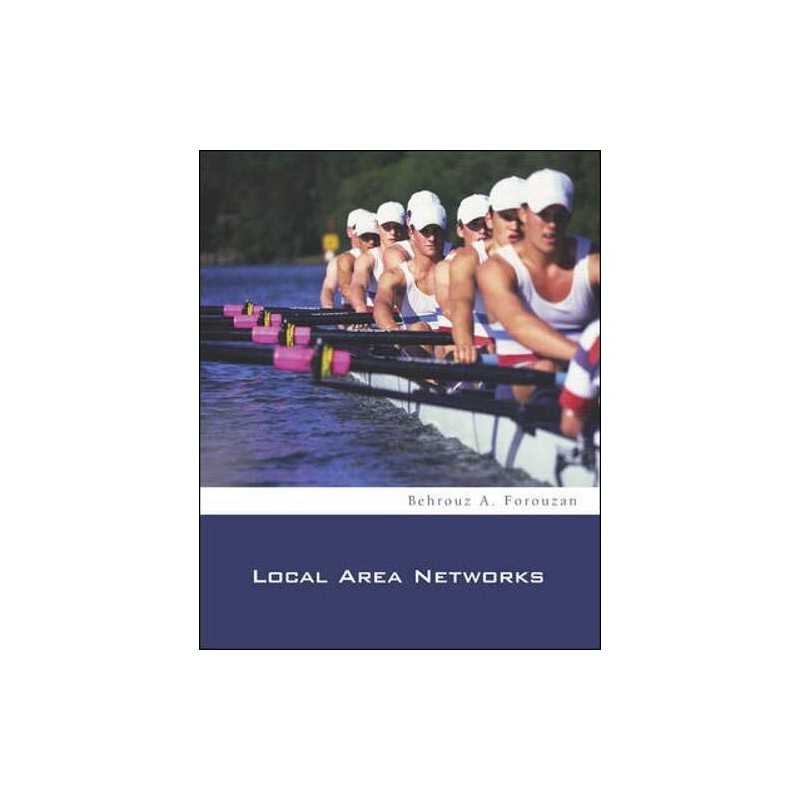 Local Area Networks, Forouzan, Behrouz A.