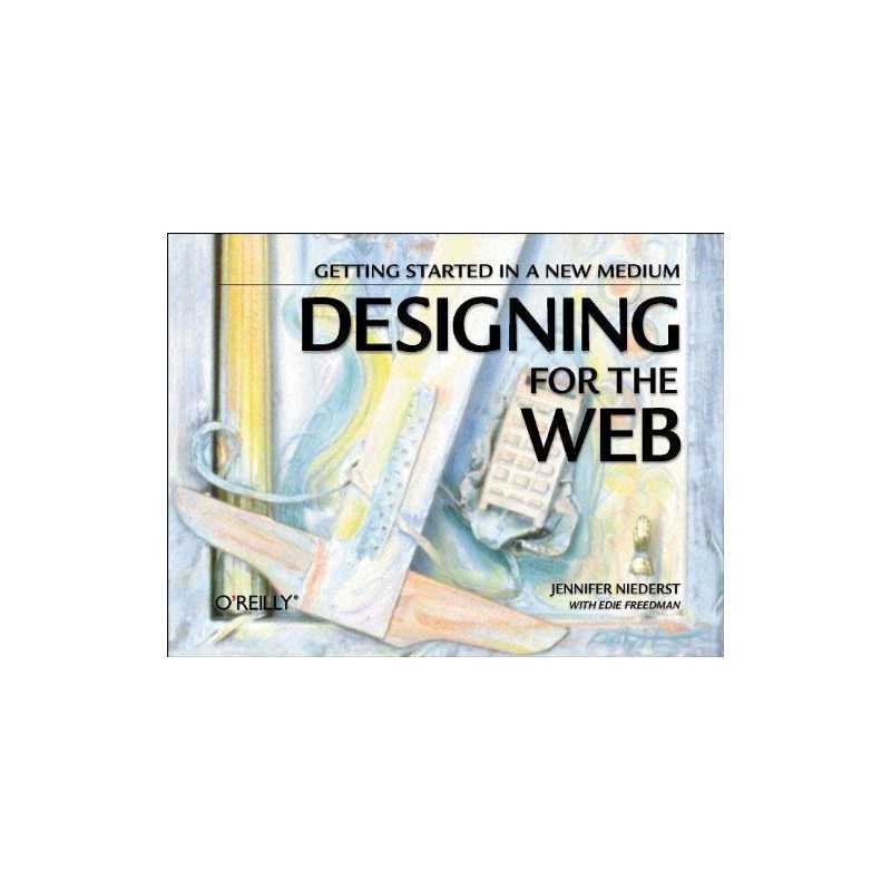 Designing for the Web: Getting Started in a New Med... by Jennifer Niederst Book