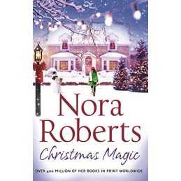 Christmas Magic: All I Want for Christmas / This Magic Moment by Roberts, Nora