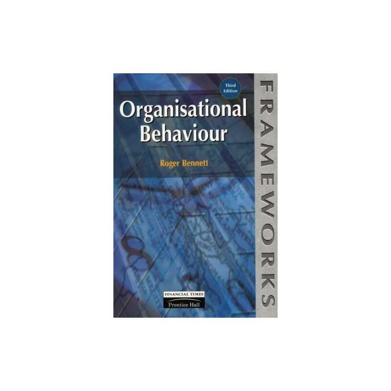 Organisational Behaviour (Frameworks Series) by Bennett, Roger Paperback Book