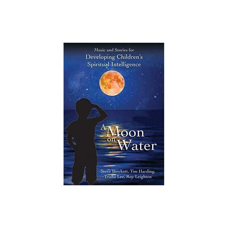 A Moon on Water: Activities & stories fo... by Steve Bowkett Mixed media product