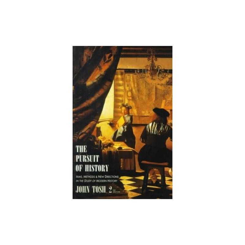 The Pursuit of History by Tosh, John Paperback Book