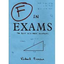 F in Exams: The Best Test Paper Blunders: The Funniest Tes... by Benson, Richard