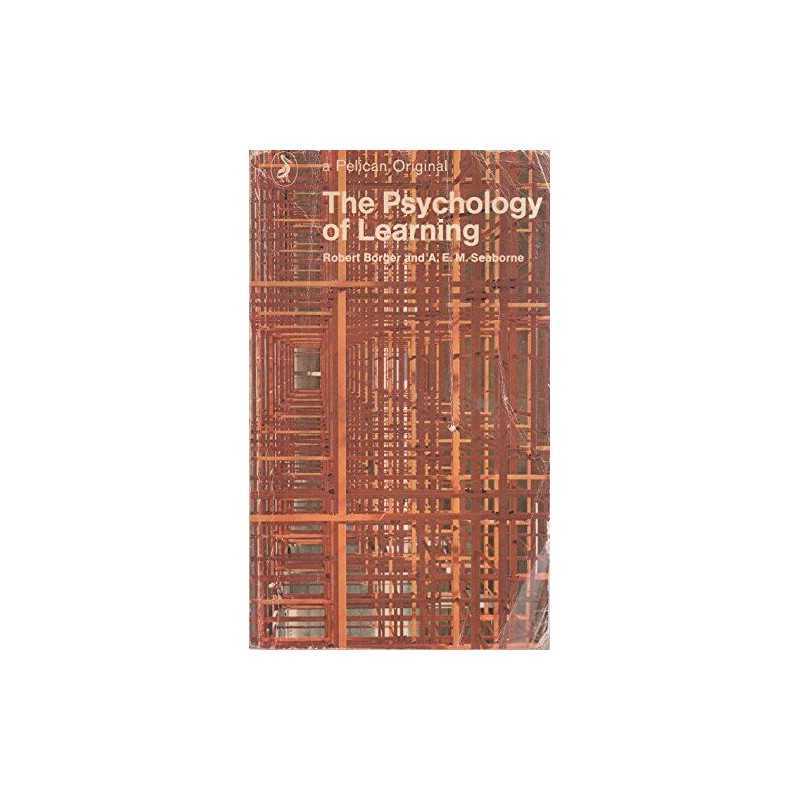 The Psychology of Learning (Pelican S.) by Borger, Robert Paperback Book The