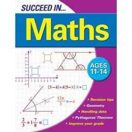 Succeed in Maths: Ages 11-14 by Arcturus Publishing Paperback Book