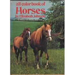 All Colour Book of Horses by Johnson, Elizabeth Book
