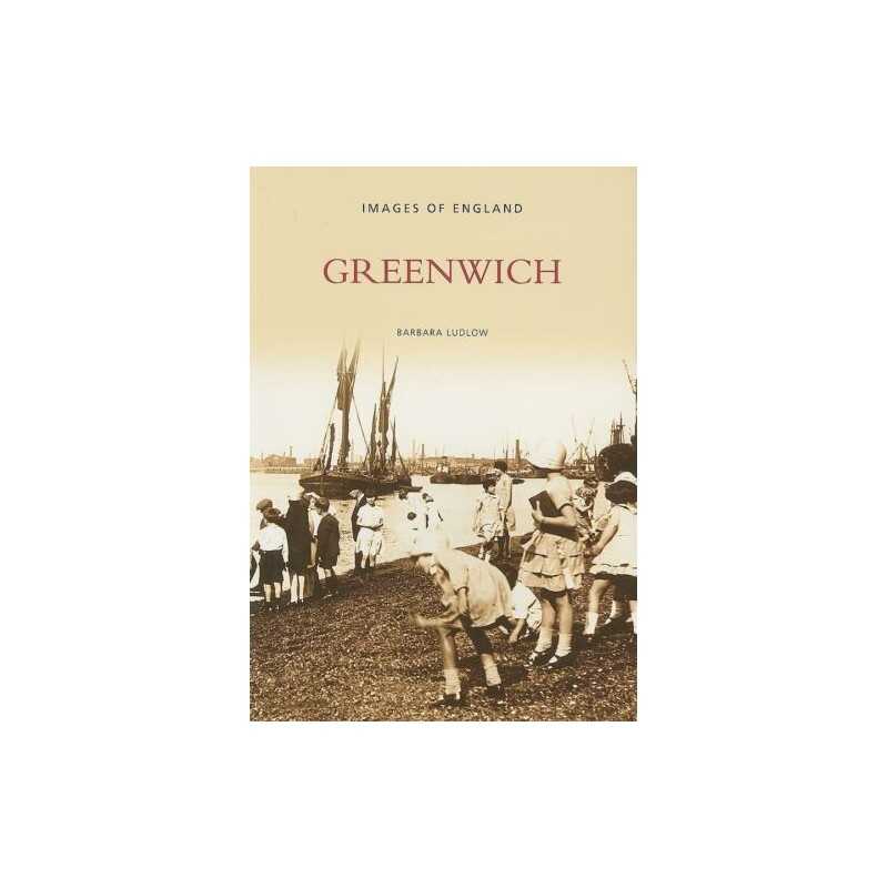 Greenwich in Old Photographs (Images of England)... by Ludlow, Barbara Paperback