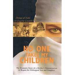 No One Takes My Children by Al-Nahi, Donya Book