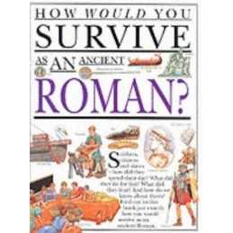 Roman: 6 (How Would You Survive), Ganeri, Anita