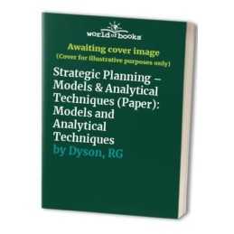 Strategic Planning: Models and Analytical Techniques by Dyson, RG Paperback The