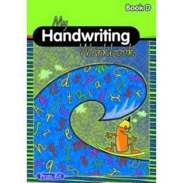 My Handwriting Workbook: Book D by Prim-Ed Publishing Paperback Book