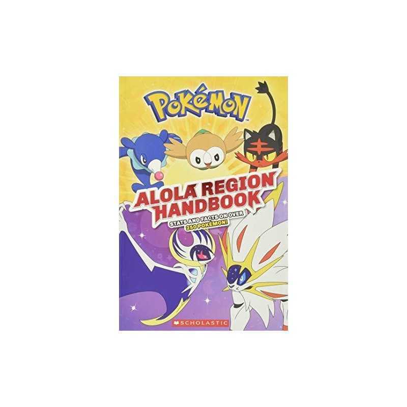 Alola Region Handbook (Pokemon) by Scholastic Book