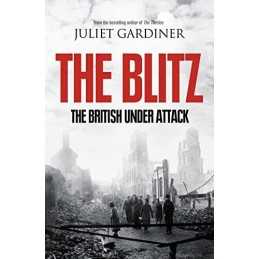 The Blitz by Gardiner, Juliet Hardback Book