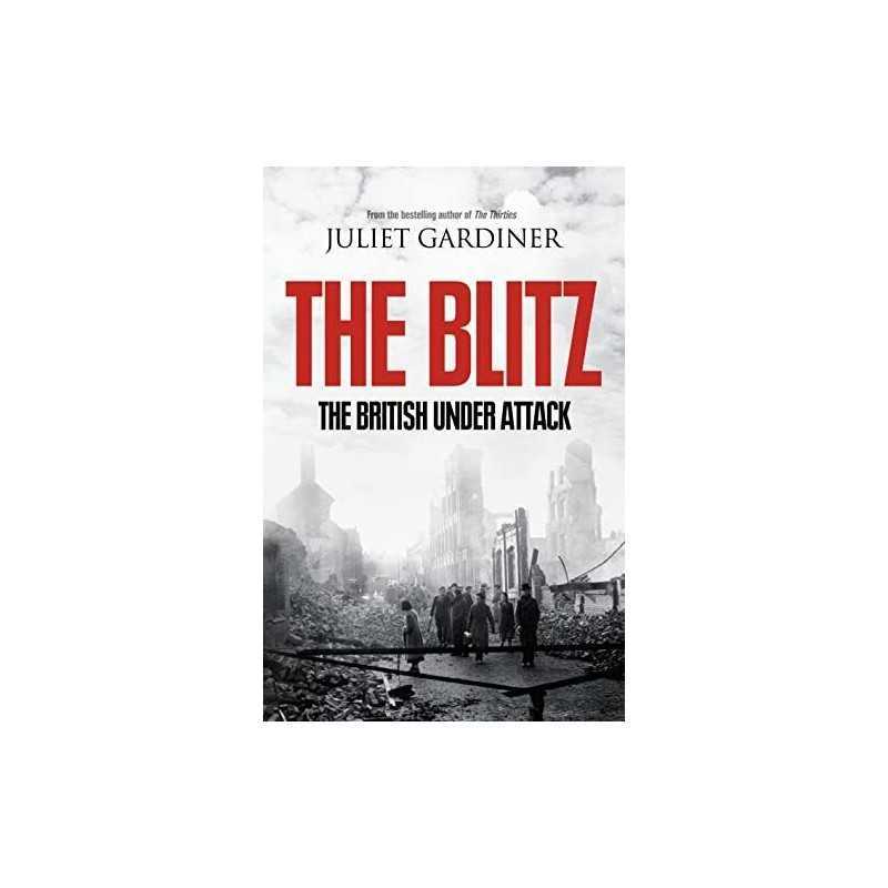 The Blitz by Gardiner, Juliet Hardback Book