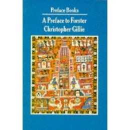 A Preface to Forster (Preface Books)