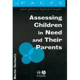 Assessing Children in Need and Thei..., Herbert, Martin