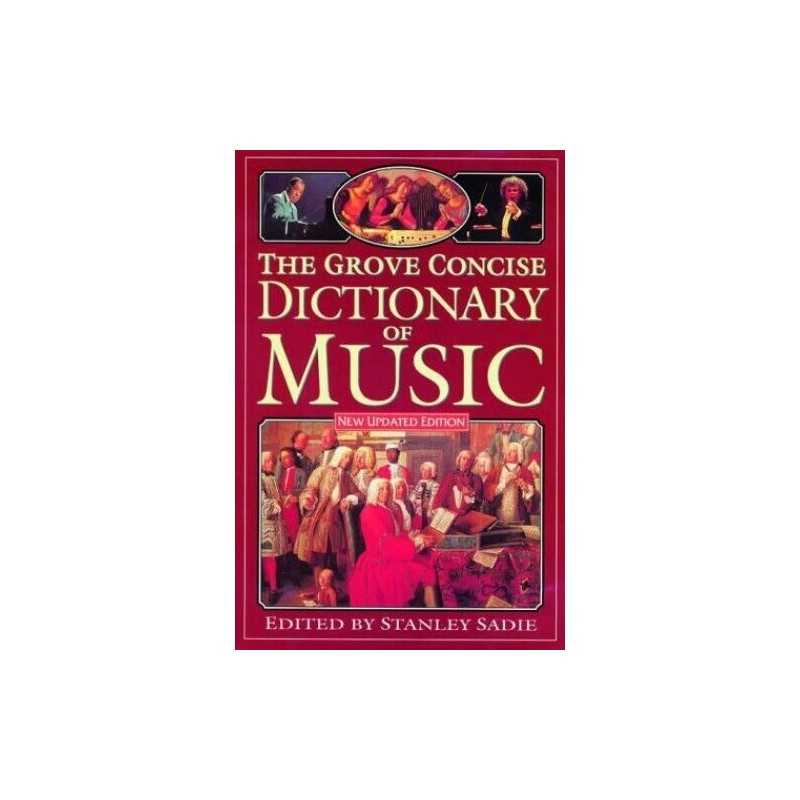 The Grove Concise Dictionary of Music Hardback Book