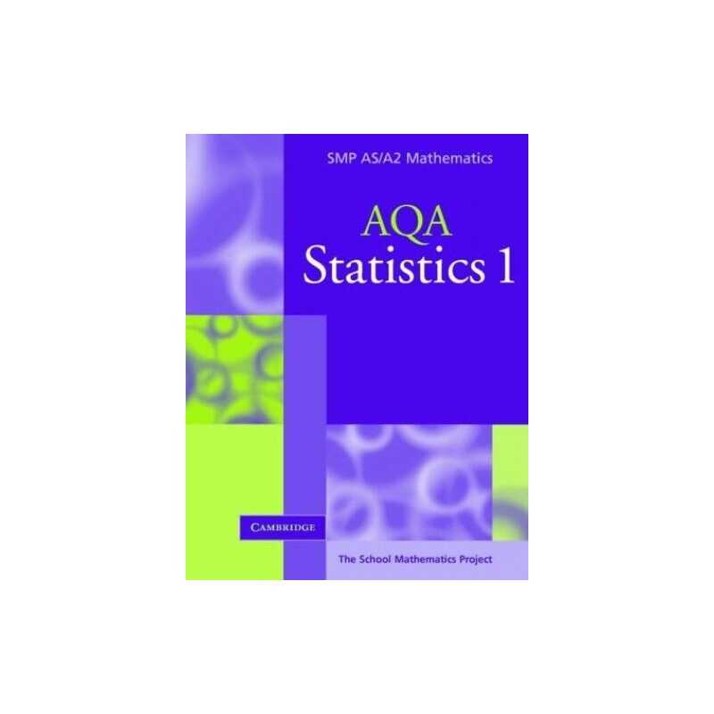 Statistics 1 for AQA (SMP AS/A2 Mathematics... by School Mathematics P Paperback