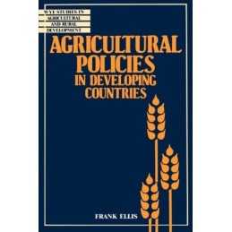 Agricultural Policies in Developing Co..., Ellis, Frank