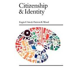 Citizenship and Identity (Politics and Culture ser... by Patricia Wood Paperback
