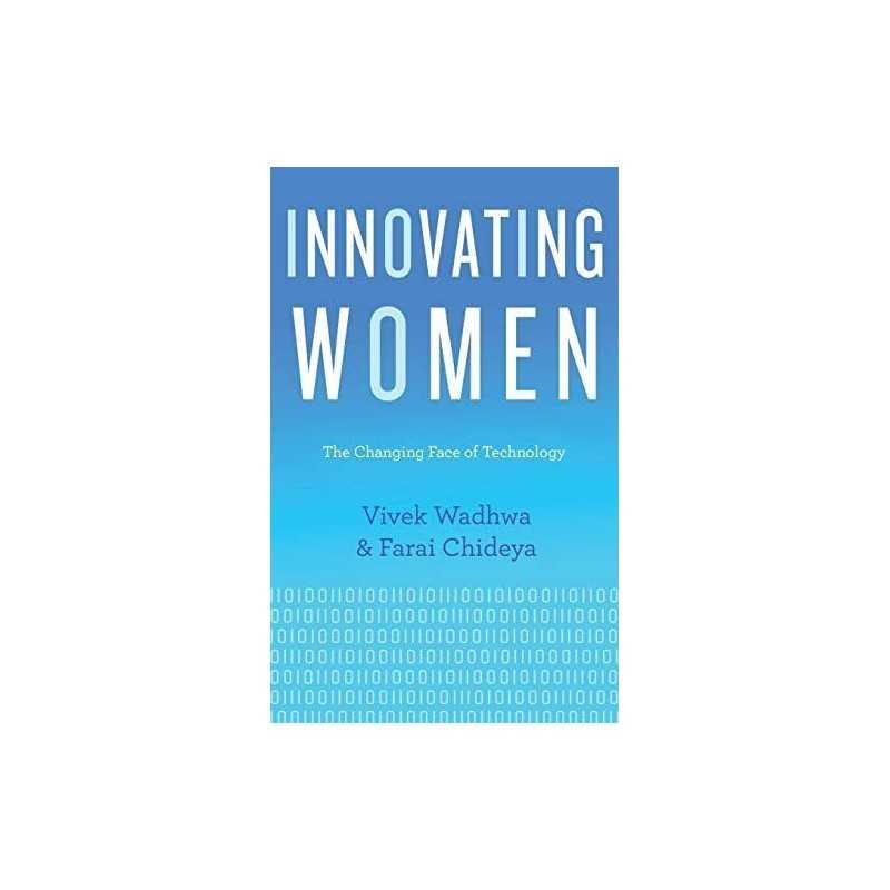 Innovating Women: The Changing Face ..., Chideya, Farai