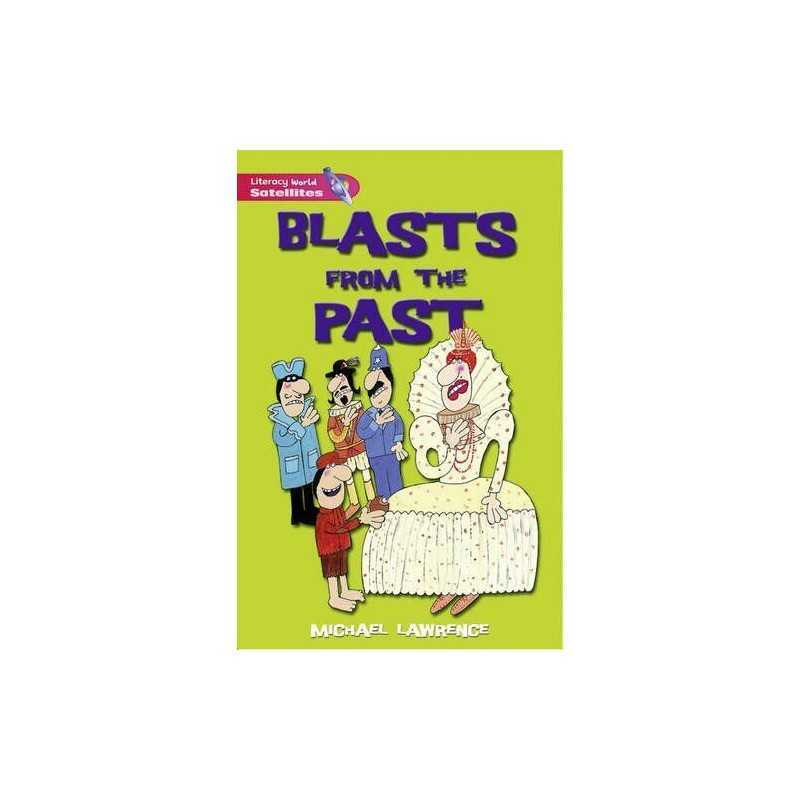 Literacy World Satellites Fiction Stg 2 Blasts From the Past Paperback Book The