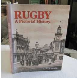 Rugby: A Pictorial History (Pictorial history series) by Timmins, E.W. Hardback