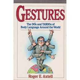 Gestures: Dos and Taboos of Body Language Arou... by Axtell, Roger E. Paperback