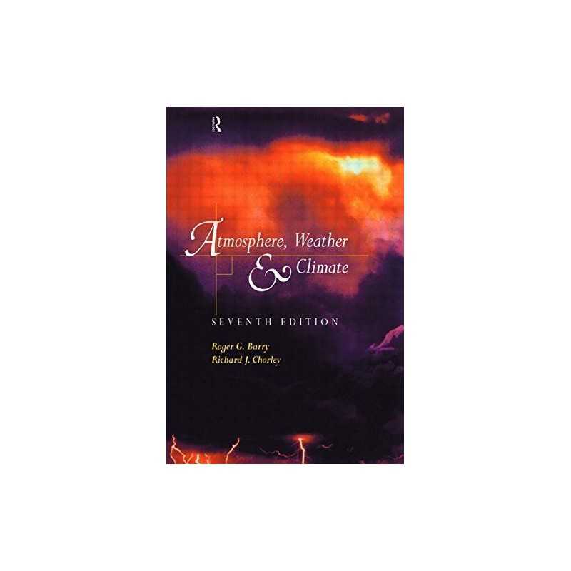 Atmosphere, Weather and Climate by Chorley, Richard Paperback Book