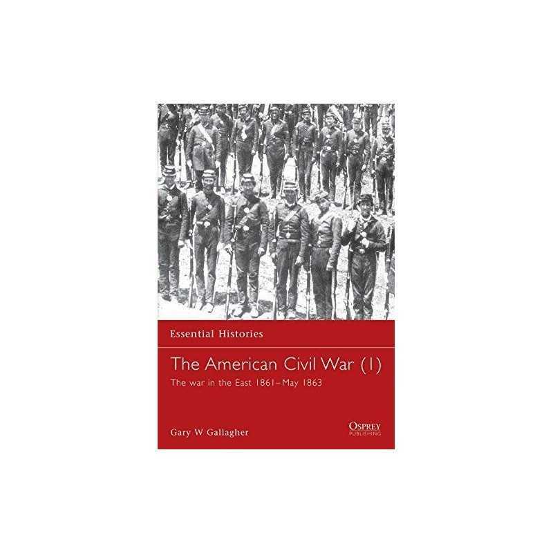 The American Civil War (1): The war in the East ... by Gallagher, Gary Paperback