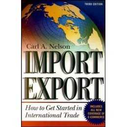 Import/Export: How to Get Started in International ... by Nelson, Carl Paperback