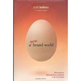 A New Brand World: Eight Principles for Achiev... by Fenichell, Stephen Hardback