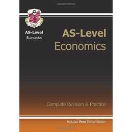 AS-Level Economics Complete Revision & Practice (with online edi... by CGP Books