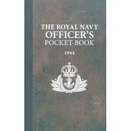 The Royal Navy Officers Pocket-Book by Brian Lavery Hardback Book