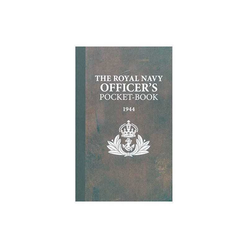 The Royal Navy Officers Pocket-Book by Brian Lavery Hardback Book