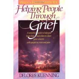 Helping People through Grief by Kuenning, Delores Paperback Book  Fast