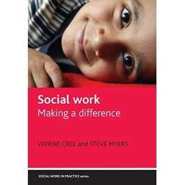 Social Work: Making a Difference (Social Work in Pr... by Viviene Cree Paperback