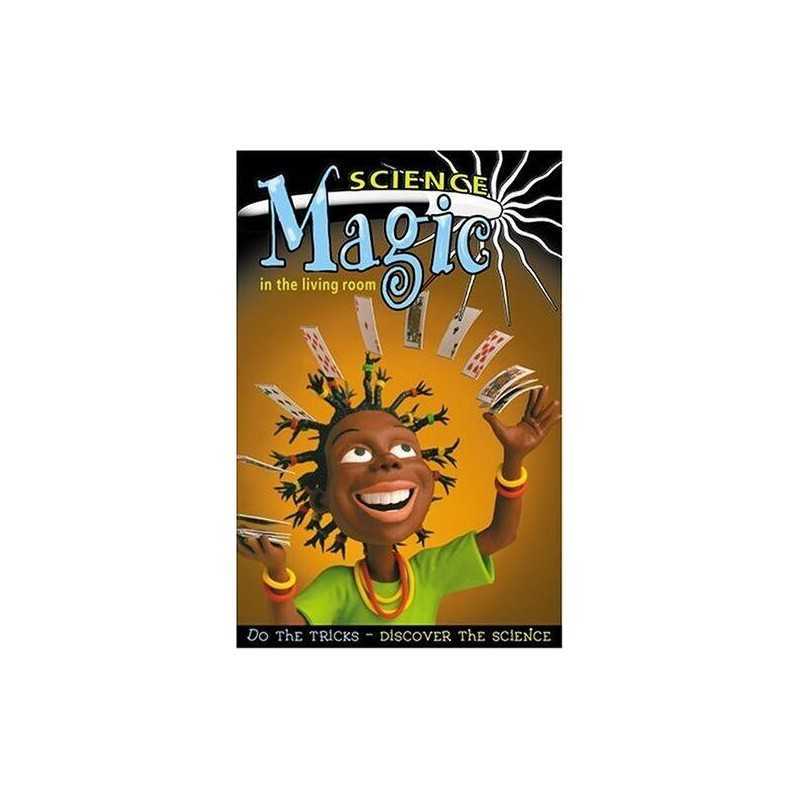 Science Magic in the Living Room, Robinson, Richard