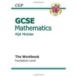 GCSE Maths AQA A (Modular) Workbook - Foundation by CGP Books Paperback Book The
