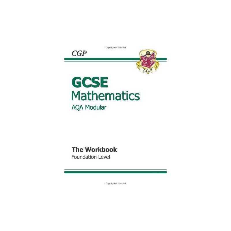 GCSE Maths AQA A (Modular) Workbook - Foundation by CGP Books Paperback Book The