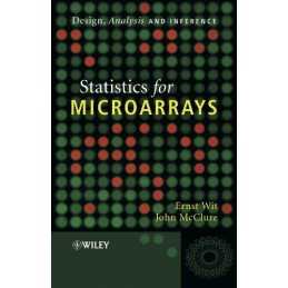 Statistics for Microarrays: Design, An..., John McClure