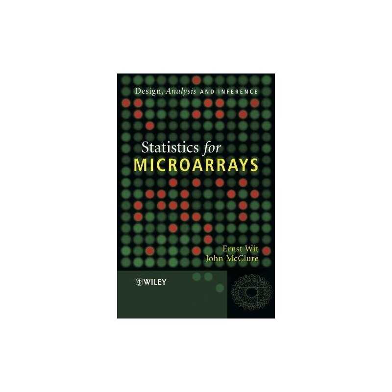 Statistics for Microarrays: Design, An..., John McClure