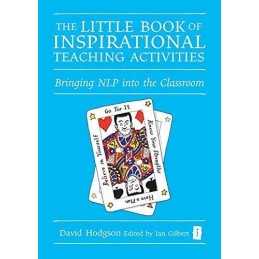 The Little Book of Inspirational Teaching Activitie... by David Hodgson Hardback
