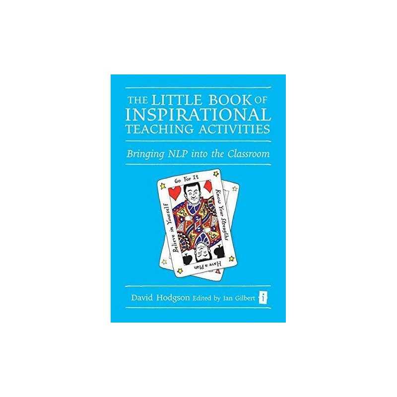 The Little Book of Inspirational Teaching Activitie... by David Hodgson Hardback