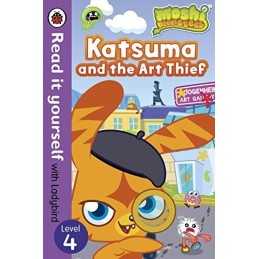 Moshi Monsters: Katsuma and the Art Thief - Read it yourself with... by Ladybird