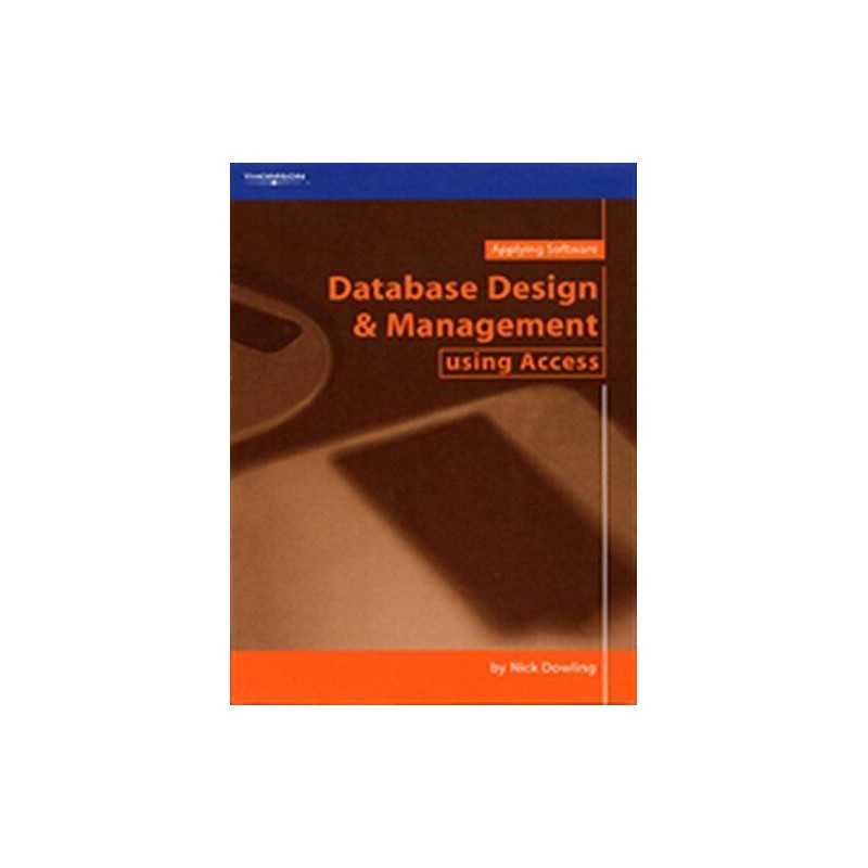 Database Design and Management using ..., Dowling, Nick